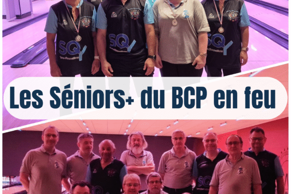 Phase 1 des Championnats Senior+ – Un samedi au top pour le BCP ! 🎳